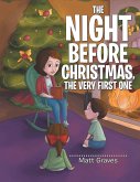 The Night Before Christmas, the Very First One (eBook, ePUB)