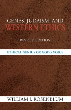 Genes, Judaism, and Western Ethics (eBook, ePUB) - Rosenblum, William I.