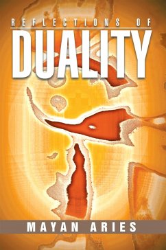 Reflections of Duality (eBook, ePUB) - Aries, Mayan
