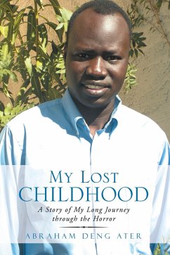 My Lost Childhood (eBook, ePUB) - Ater, Abraham Deng