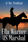 Ella Warner Us Marshal (eBook, ePUB)