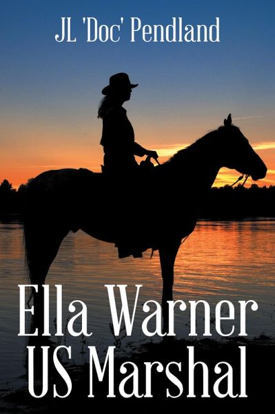 Ella Warner Us Marshal (eBook, ePUB) Ella Warner Us Marshal (eBook, ePUB)