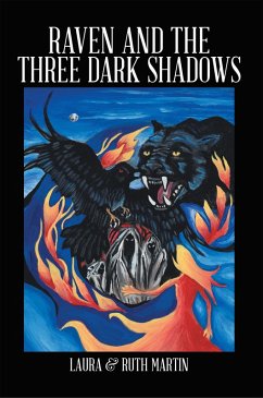 Raven and the Three Dark Shadows (eBook, ePUB) - Laura; Martin, Ruth