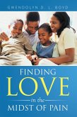 Finding Love in the Midst of Pain (eBook, ePUB)