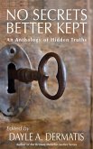 Secrets Keep Themselves: An Anthology of Private Whispers (eBook, ePUB)