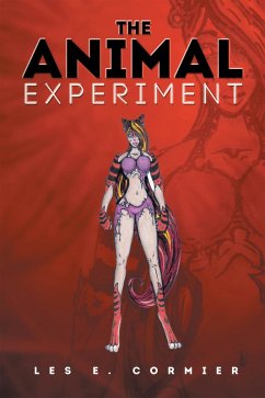The Animal Experiment (eBook, ePUB) - Cormier, Les E.