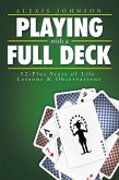 Playing with a Full Deck (eBook, ePUB)