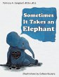 Sometimes It Takes an Elephant (eBook,... - Bild 1