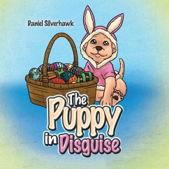 The Puppy in Disguise (eBook, ePUB) - Silverhawk, Daniel