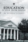 Education - a View from Inside (eBook, ePUB) Education - a View from Inside (eBook, ePUB)