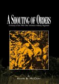 A Shouting of Orders (eBook, ePUB) A Shouting of Orders (eBook, ePUB)