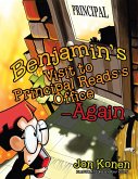 Benjamin's Visit to Principal Reads's Office-Again (eBook, ePUB)