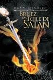 Brisez La Toile De Satan (eBook, ePUB)