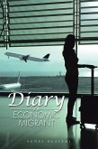 Diary of an Economic Migrant (eBook, ePUB)