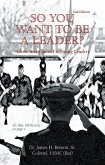 SO YOU WANT TO BE A LEADER? (eBook, ePUB) SO YOU WANT TO BE A LEADER? (eBook, ePUB)