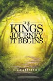 The Kings Journey It Begins (eBook, ePUB)
