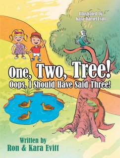 One, Two, Tree! (eBook, ePUB) - Evitt, Ron; Evitt, Kara