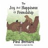The Joy and Happiness of Friendship... - Bild 1