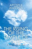 The Rising of the Temple of God: (eBook, ePUB) The Rising of the Temple of God: (eBook, ePUB)