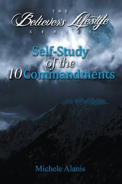 Self-Study of the 10 Commandments (eBook, ePUB) - Alanis, Michele