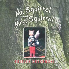 Mr. Squirrel and Mrs. Squirrel (eBook, ePUB) Cover Mr. Squirrel and Mrs. Squirrel (eBook, ePUB)