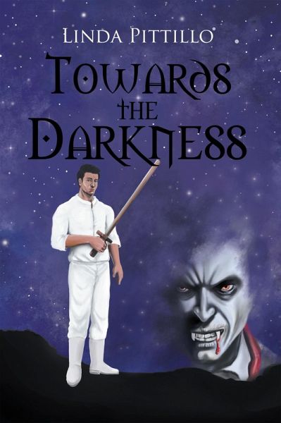 Towards the Darkness (eBook, ePUB)