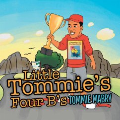 Little Tommie's Four B's (eBook, ePUB) - Mabry, Tommie