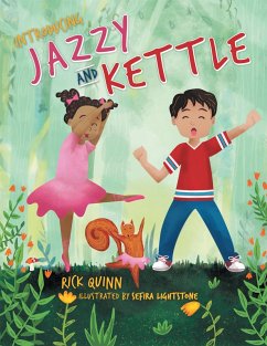 Jazzy and Kettle (eBook, ePUB) - Quinn, Rick