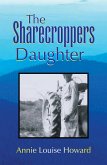 The Sharecroppers Daughter (eBook, ePUB)