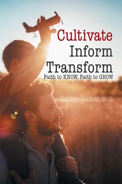 Cover Cultivate, Inform, Transform: (eBook, ePUB)