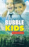 The Bubble Kids (eBook, ePUB)