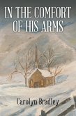 In the Comfort of His Arms (eBook, ePUB)