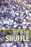 Out of the Shuffle (eBook, ePUB)