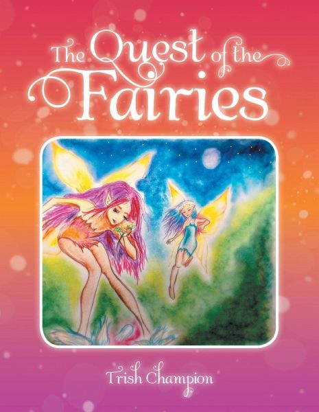 The Quest of the Fairies (eBook, ePUB) The Quest of the Fairies (eBook, ePUB)