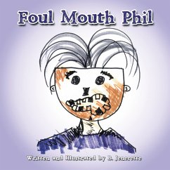Foul Mouth Phil (eBook, ePUB) Foul Mouth Phil (eBook, ePUB)