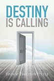 Destiny Is Calling (eBook, ePUB) Destiny Is Calling (eBook, ePUB)