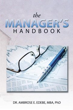 The Manager'S Handbook (eBook, ePUB) - Edebe Mba, Ambrose E.