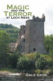 Magic and the Terror at Loch Ness (eBook, ePUB)