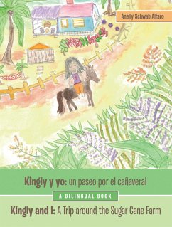 Cover Kingly Y Yo: Un Paseo Por El Cañaveral (eBook, ePUB)