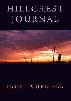 Hillcrest Journal (eBook, ePUB) - Schreiber, John