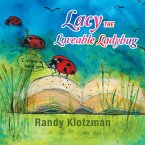 Lacy the Loveable Ladybug (eBook, ePUB)