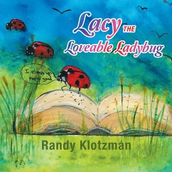 Cover Lacy the Loveable Ladybug (eBook, ePUB)