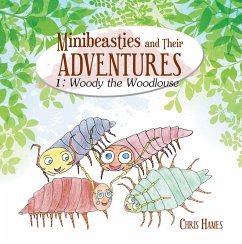 Cover Minibeasties and Their Adventures (eBook, ePUB)