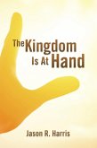 The Kingdom Is at Hand (eBook, ePUB)