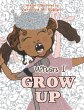 When I Grow Up (eBook, ePUB) - Bild 1