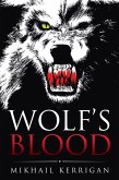 Wolf'S Blood (eBook, ePUB) Wolf'S Blood (eBook, ePUB)