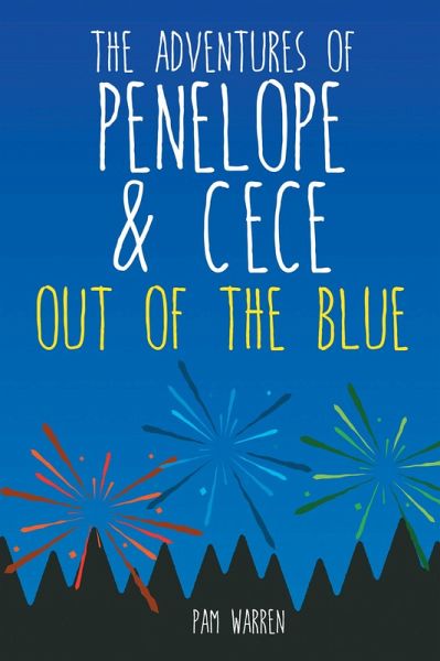 The Adventures of Penelope and Cece (eBook, ePUB) The Adventures of Penelope and Cece (eBook, ePUB)