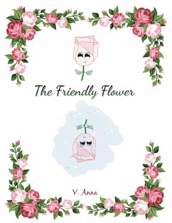The Friendly Flower (eBook, ePUB)