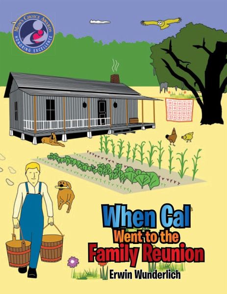 When Cal Went to the Family Reunion (eBook, ePUB) When Cal Went to the Family Reunion (eBook, ePUB)