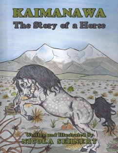 Kaimanawa: the Story of a Horse (eBook, ePUB) - Sehnert, Nicola